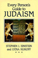 Every person's guide to Judaism /