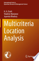 Multicriteria Location Analysis /