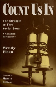 Count us in : the struggle to free Soviet Jews : a Canadian perspective /