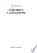 Cervantes y Don Quijote /