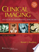 Clinical imaging : an atlas of differential diagnosis /