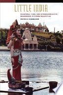 Little India : diaspora, time, and ethnolinguistic belonging in Hindu Mauritius /