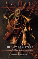 The cry of nature : art and the making of animal rights /