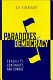 Paradoxes of democracy : fragility, continuity, and change /