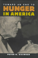 Toward an end to hunger in America /