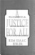 A justice for all : William J. Brennan, Jr., and the decisions that transformed America /