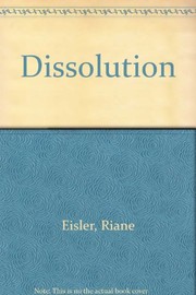 Dissolution : no-fault divorce, marriage, and the future of women /