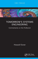 Tomorrow's systems engineering : commentaries on the profession /