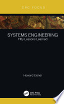 Systems engineering fifty lessons learned /