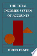 The total incomes system of accounts /