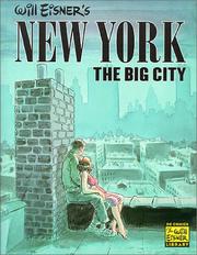 Will Eisner's New York, the big city /