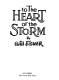To the heart of the storm /