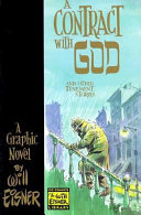 A Contract with God : and other tenement stories /