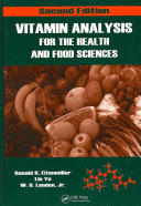 Vitamin analysis for the health and food sciences /