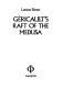 Gericault's Raft of the Medusa /