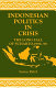 Indonesian politics in crisis : the long fall of Suharto, 1996-1998 /