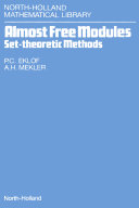 Almost free modules : set-theoretic methods /