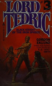 Black knight of the iron sphere : Lord Tedric #3 /