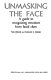 Unmasking the face ; a guide to recognizing emotions from facial clues /