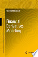 Financial derivatives modeling /
