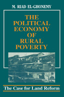 The political economy of rural poverty : the case for land reform /