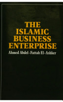 The Islamic business enterprise /