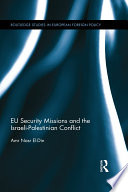 EU security missions and the Israeli-Palestinian conflict /