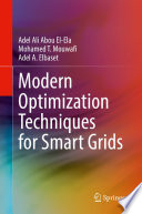 Modern Optimization Techniques for Smart Grids /