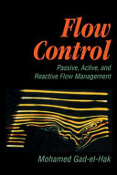 Flow control : passive, active, and reactive flow management /