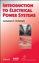 Introduction to electrical power systems /