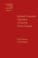 Optimal economic operation of electric power systems /