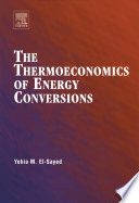 The thermoeconomics of energy conversions /
