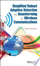 Simplified robust adaptive detection and beamforming for wireless communications /