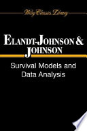 Survival models and data analysis /