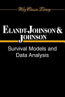 Survival models and data analysis /