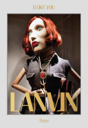 Lanvin : I love you /