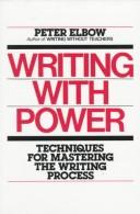 Writing with power : techniques for mastering the writing process /