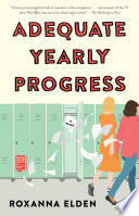 Adequate yearly progress : a novel /