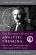 The thinker's guide to analytic thinking : how to take thinking apart and what to look for when you do : the elements of thinking and the standards they must meet /