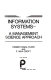 Information systems--a management science approach /
