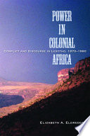 Power in colonial Africa : conflict and discourse in Lesotho, 1870-1960 /