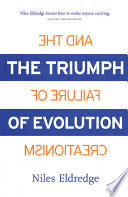 The triumph of evolution : and the failure of creationism /