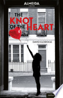 The knot of the heart /