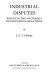 Industrial disputes : essays in the sociology of industrial relations /