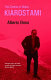 The cinema of Abbas Kiarostami /