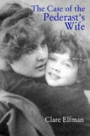 The case of the pederast's wife : a novel /