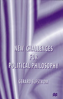 New challenges for political philosophy /