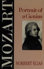 Mozart : portrait of a genius /