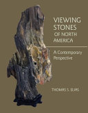Viewing stones of North America : a contemporary perspective /