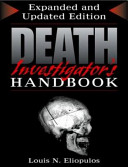 Death investigator's handbook /